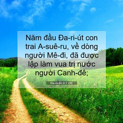 Picture 07 - Ða-ni-ên 9:1 VIE - Năm đầu Đa-ri-út con trai A-suê-ru, về - Bible Verse Picture