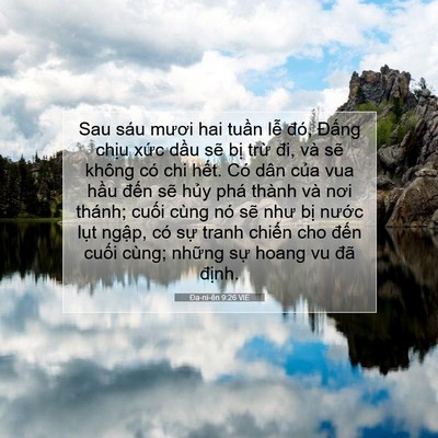 Picture 07 - Ða-ni-ên 9:26 VIE - Sau sáu mươi hai tuần lễ đó, Đấng - Bible Verse Picture