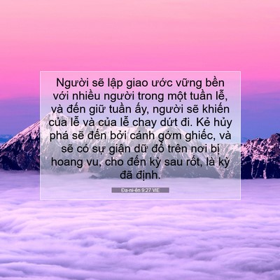 Picture 07 - Ða-ni-ên 9:27 VIE - Người sẽ lập giao ước vững bền - Bible Verse Picture
