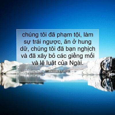 Picture 07 - Ða-ni-ên 9:5 VIE - chúng tôi đã phạm tội, làm sự trái - Bible Verse Picture