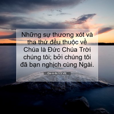 Picture 07 - Ða-ni-ên 9:9 VIE - Những sự thương xót và tha thứ đều - Bible Verse Picture