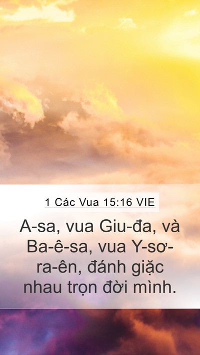 1 Các Vua 15:16 VIE Bible Verse Image