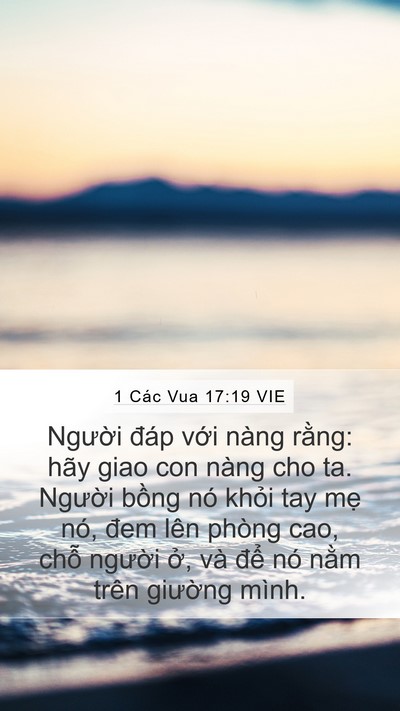1 Các Vua 17:19 VIE Bible Verse Image