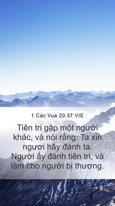 1 Các Vua 20:37 VIE Mobile Phone Wallpaper - Tiên tri gặp một người khác, và nói - Mobile Bible Verse Wallpaper