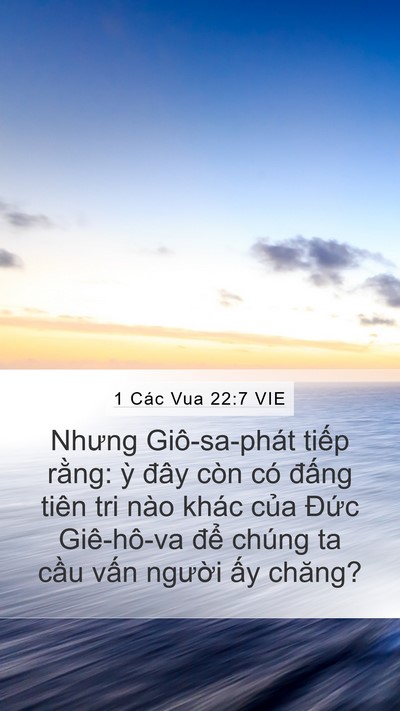 1 Các Vua 22:7 VIE Mobile Phone Wallpaper - Nhưng Giô-sa-phát tiếp rằng: ỳ đây - Mobile Bible Verse Wallpaper