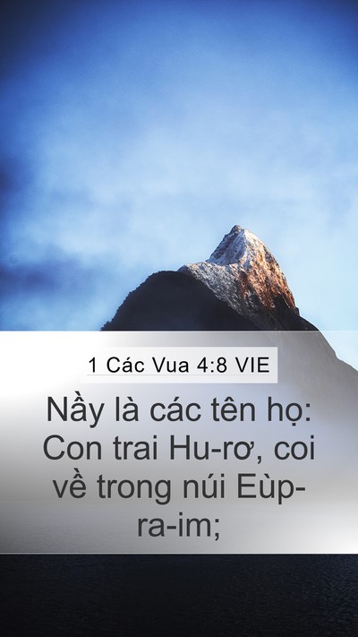 1 Các Vua 4:8 VIE Mobile Phone Wallpaper - Nầy là các tên họ: Con trai Hu-rơ, coi - Mobile Bible Verse Wallpaper