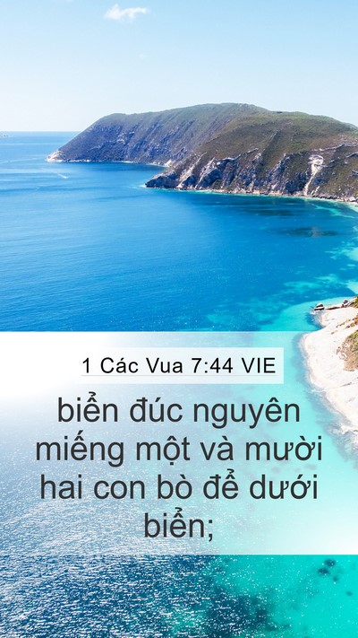 1 Các Vua 7:44 VIE Mobile Phone Wallpaper - biển đúc nguyên miếng một và mười - Mobile Bible Verse Wallpaper