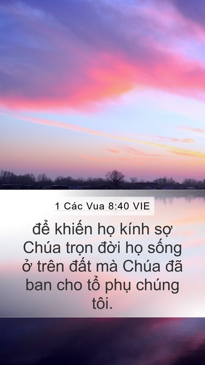 1 Các Vua 8:40 VIE Mobile Phone Wallpaper - để khiến họ kính sợ Chúa trọn đời - Mobile Bible Verse Wallpaper