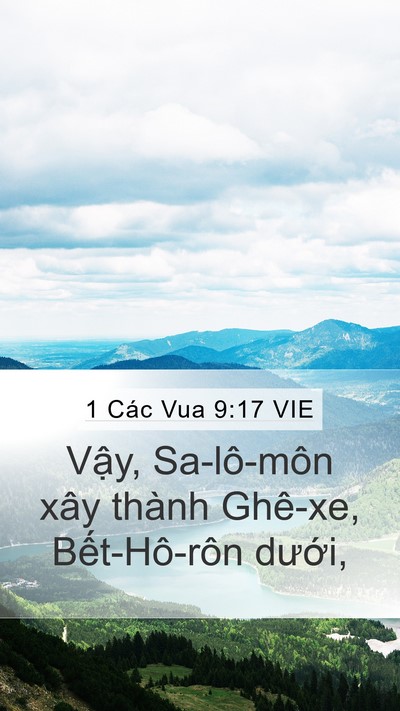 1 Các Vua 9:17 VIE Mobile Phone Wallpaper - Vậy, Sa-lô-môn xây thành Ghê-xe, - Mobile Bible Verse Wallpaper
