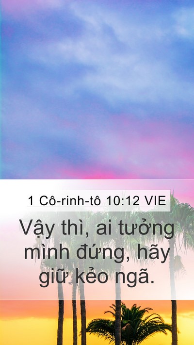 1 Cô-rinh-tô 10:12 VIE Bible Verse Image