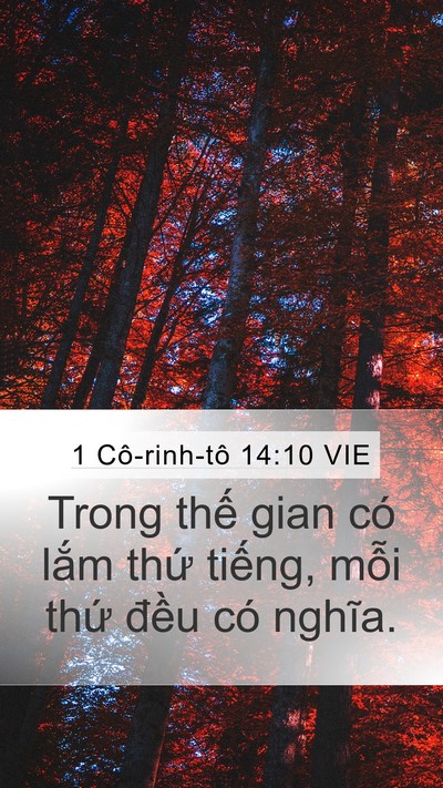 1 Cô-rinh-tô 14:10 VIE Mobile Phone Wallpaper - Trong thế gian có lắm thứ tiếng, mỗi - Mobile Bible Verse Wallpaper