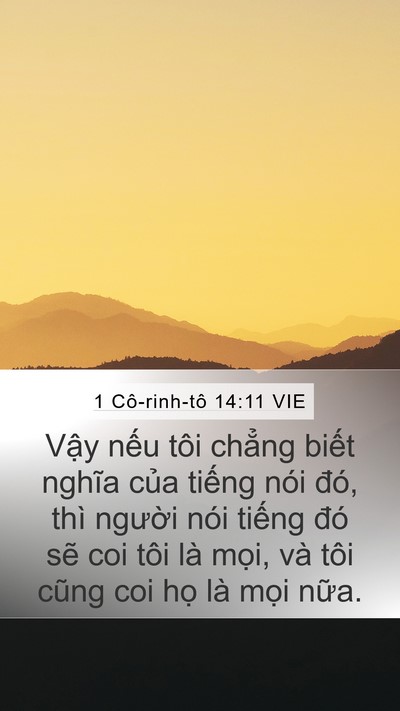 1 Cô-rinh-tô 14:11 VIE Mobile Phone Wallpaper - Vậy nếu tôi chẳng biết nghĩa của - Mobile Bible Verse Wallpaper