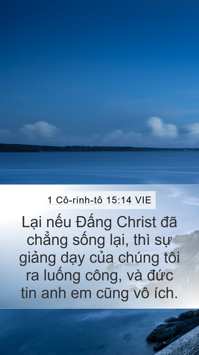 1 Cô-rinh-tô 15:14 VIE Bible Verse Image