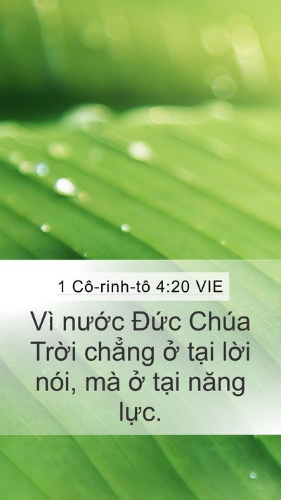 1 Cô-rinh-tô 4:20 VIE Mobile Phone Wallpaper - Vì nước Đức Chúa Trời chẳng ở tại - Mobile Bible Verse Wallpaper