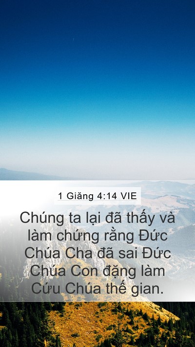 1 Giăng 4:14 VIE Bible Verse Image