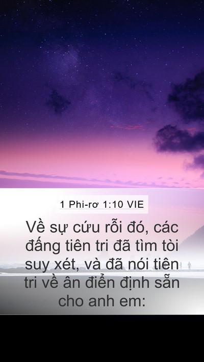1 Phi-rơ 1:10 VIE Mobile Phone Wallpaper - Về sự cứu rỗi đó, các đấng tiên - Mobile Bible Verse Wallpaper