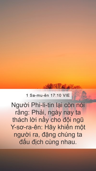 1 Sa-mu-ên 17:10 VIE Mobile Phone Wallpaper - Người Phi-li-tin lại còn nói rằng: - Mobile Bible Verse Wallpaper