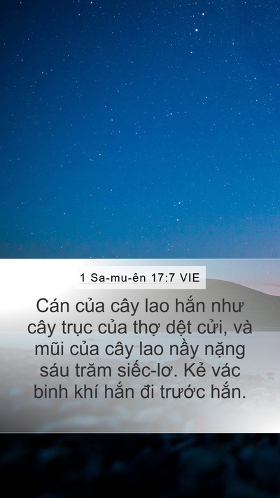 1 Sa-mu-ên 17:7 VIE Mobile Phone Wallpaper - Cán của cây lao hắn như cây trục của - Mobile Bible Verse Wallpaper