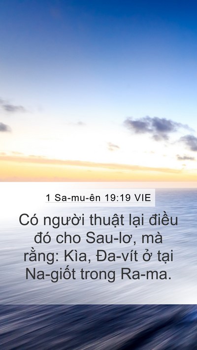 1 Sa-mu-ên 19:19 VIE Mobile Phone Wallpaper - Có người thuật lại điều đó cho - Mobile Bible Verse Wallpaper