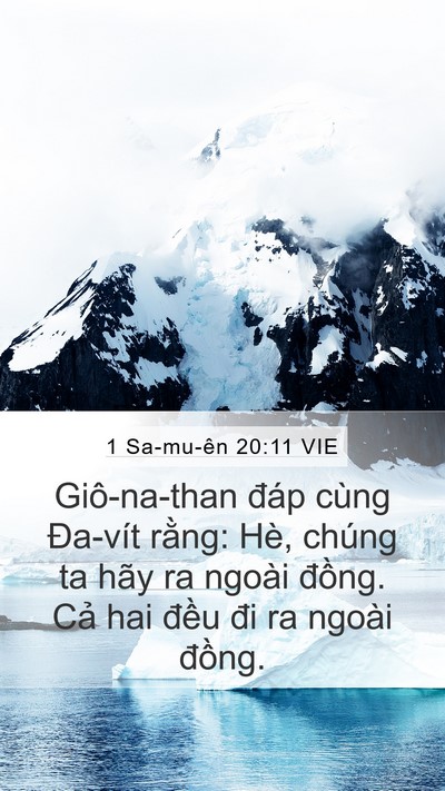 1 Sa-mu-ên 20:11 VIE Mobile Phone Wallpaper - Giô-na-than đáp cùng Đa-vít rằng: Hè, - Mobile Bible Verse Wallpaper
