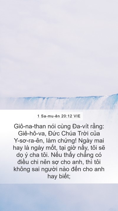 1 Sa-mu-ên 20:12 VIE Mobile Phone Wallpaper - Giô-na-than nói cùng Đa-vít rằng: - Mobile Bible Verse Wallpaper