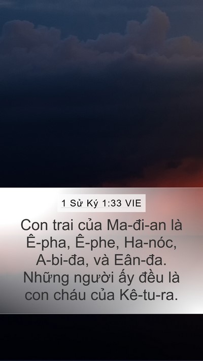 1 Sử Ký 1:33 VIE Mobile Phone Wallpaper - Con trai của Ma-đi-an là Ê-pha, Ê-phe, - Mobile Bible Verse Wallpaper