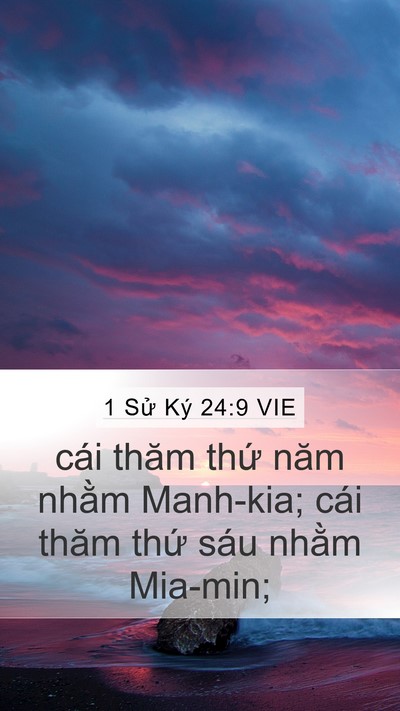 1 Sử Ký 24:9 VIE Mobile Phone Wallpaper - cái thăm thứ năm nhằm Manh-kia; cái thăm - Mobile Bible Verse Wallpaper
