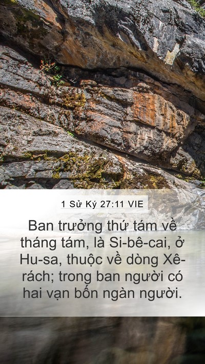 1 Sử Ký 27:11 VIE Mobile Phone Wallpaper - Ban trưởng thứ tám về tháng tám, là - Mobile Bible Verse Wallpaper
