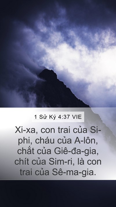 1 Sử Ký 4:37 VIE Mobile Phone Wallpaper - Xi-xa, con trai của Si-phi, cháu của A-lôn, - Mobile Bible Verse Wallpaper