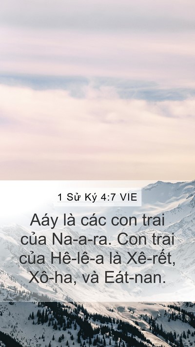 1 Sử Ký 4:7 VIE Mobile Phone Wallpaper - Aáy là các con trai của Na-a-ra. Con trai - Mobile Bible Verse Wallpaper