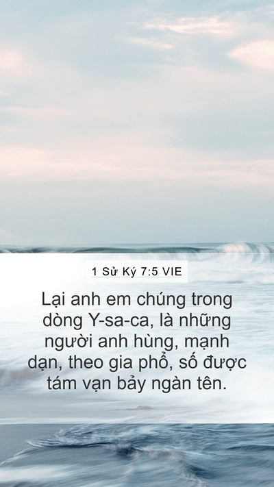 1 Sử Ký 7:5 VIE Mobile Phone Wallpaper - Lại anh em chúng trong dòng Y-sa-ca, là - Mobile Bible Verse Wallpaper