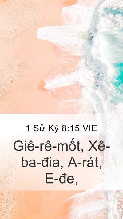 1 Sử Ký 8:15 VIE Mobile Phone Wallpaper - Giê-rê-mốt, Xê-ba-đia, A-rát, - Mobile Bible Verse Wallpaper