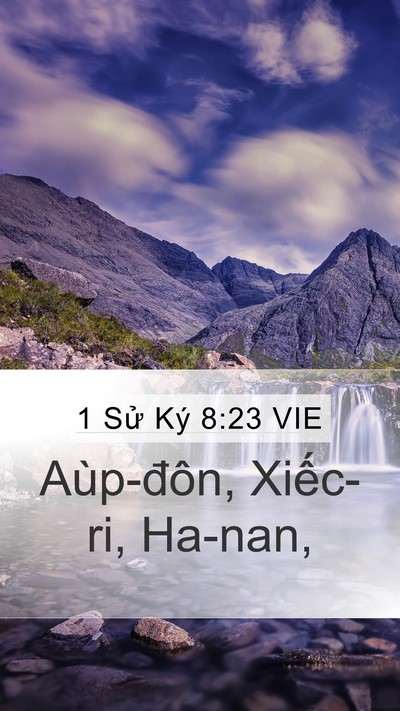 1 Sử Ký 8:23 VIE Mobile Phone Wallpaper - Aùp-đôn, Xiếc-ri, - Mobile Bible Verse Wallpaper