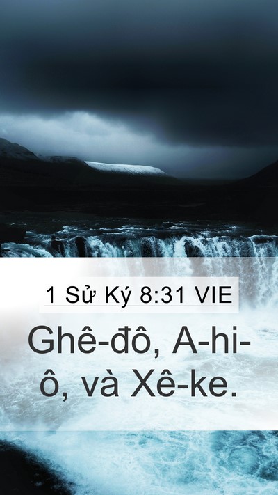 1 Sử Ký 8:31 VIE Mobile Phone Wallpaper - Ghê-đô, A-hi-ô, và - Mobile Bible Verse Wallpaper