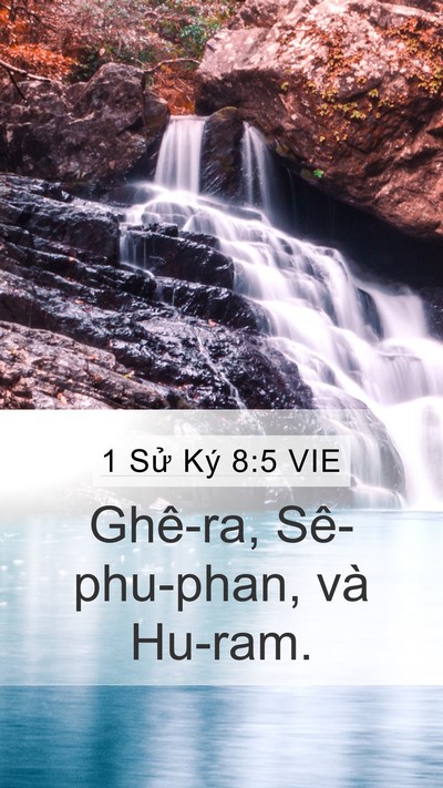 1 Sử Ký 8:5 VIE Mobile Phone Wallpaper - Ghê-ra, Sê-phu-phan, và - Mobile Bible Verse Wallpaper