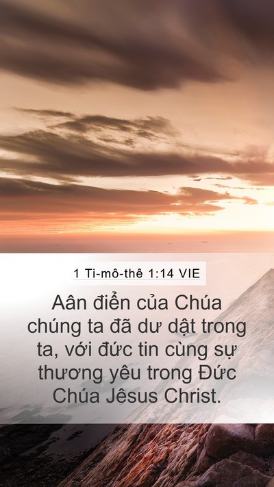 1 Ti-mô-thê 1:14 VIE Bible Verse Image