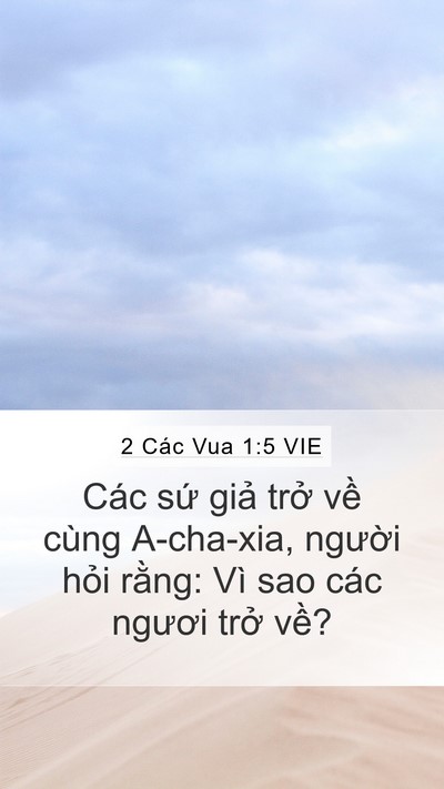 2 Các Vua 1:5 VIE Mobile Phone Wallpaper - Các sứ giả trở về cùng A-cha-xia, - Mobile Bible Verse Wallpaper