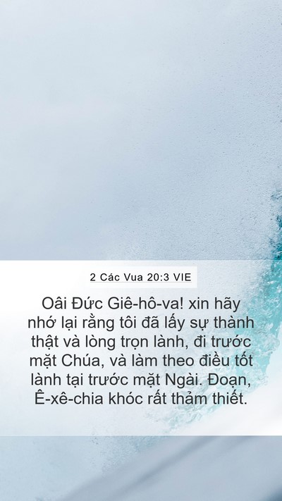 2 Các Vua 20:3 VIE Bible Verse Image