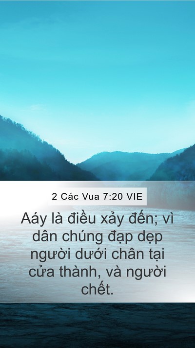 2 Các Vua 7:20 VIE Mobile Phone Wallpaper - Aáy là điều xảy đến; vì dân chúng - Mobile Bible Verse Wallpaper