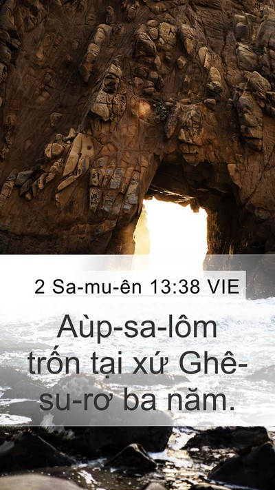 2 Sa-mu-ên 13:38 VIE Bible Verse Image