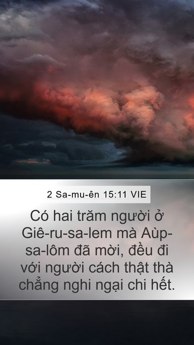 2 Sa-mu-ên 15:11 VIE Mobile Phone Wallpaper - Có hai trăm người ở Giê-ru-sa-lem mà - Mobile Bible Verse Wallpaper