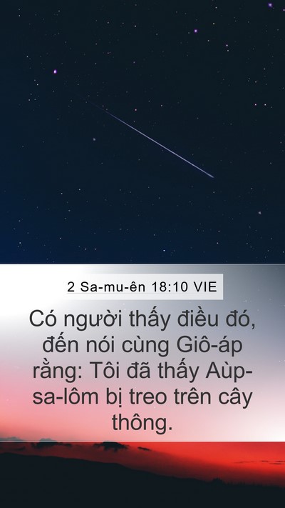 2 Sa-mu-ên 18:10 VIE Mobile Phone Wallpaper - Có người thấy điều đó, đến nói - Mobile Bible Verse Wallpaper