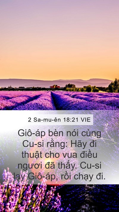 2 Sa-mu-ên 18:21 VIE Mobile Phone Wallpaper - Giô-áp bèn nói cùng Cu-si rằng: Hãy đi - Mobile Bible Verse Wallpaper