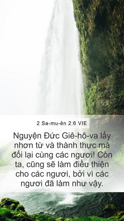 2 Sa-mu-ên 2:6 VIE Mobile Phone Wallpaper - Nguyện Đức Giê-hô-va lấy nhơn từ và - Mobile Bible Verse Wallpaper