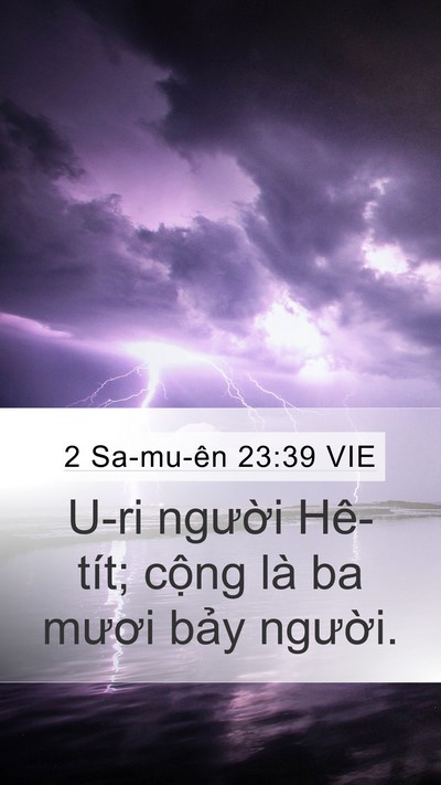 2 Sa-mu-ên 23:39 VIE Bible Verse Image