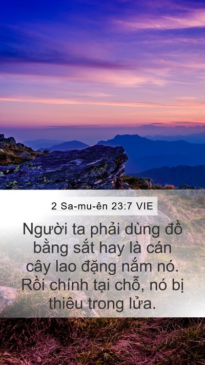 2 Sa-mu-ên 23:7 VIE Mobile Phone Wallpaper - Người ta phải dùng đồ bằng sắt hay - Mobile Bible Verse Wallpaper
