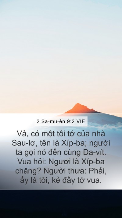 2 Sa-mu-ên 9:2 VIE Mobile Phone Wallpaper - Vả, có một tôi tớ của nhà Sau-lơ, - Mobile Bible Verse Wallpaper