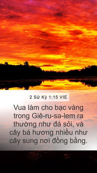 2 Sử Ký 1:15 VIE Mobile Phone Wallpaper - Vua làm cho bạc vàng trong Giê-ru-sa-lem ra - Mobile Bible Verse Wallpaper