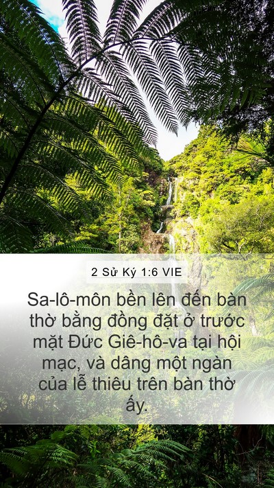 2 Sử Ký 1:6 VIE Mobile Phone Wallpaper - Sa-lô-môn bền lên đến bàn thờ bằng - Mobile Bible Verse Wallpaper