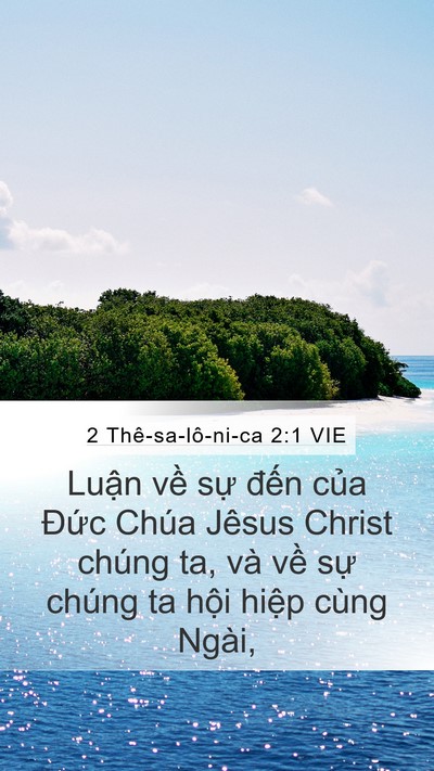 2 Thê-sa-lô-ni-ca 2:1 VIE Bible Verse Image